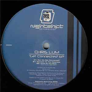 Chris Lum - Get Connected EP FLAC