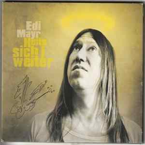 Edi Mayr - Heite Sich i weiter FLAC