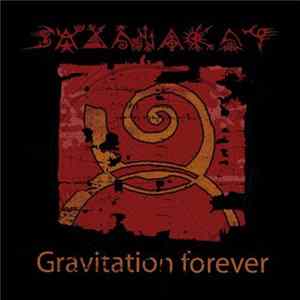 Sadanakar - Gravitation Forever FLAC