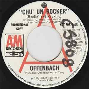 Offenbach - Chu' Un Rocker (Reelin' And Rocking) FLAC
