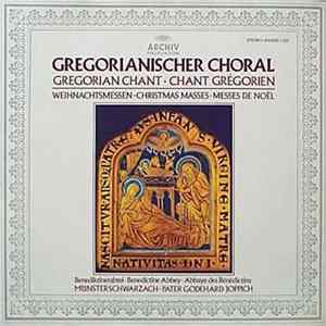 Benediktinerabtei Münsterschwarzach • Pater Godehard Joppich - Gregorianischer Choral: Weihnachtsmessen FLAC