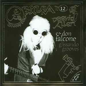 Daevid Allen & Don Falcone - Glissando Grooves FLAC