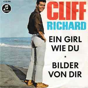 Cliff Richard - Ein Girl Wie Du / Bilder Von Dir FLAC