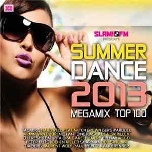Various - Summerdance 2013 Megamix Top 100 FLAC