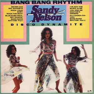 Sandy Nelson - Bang Bang Rhythm FLAC