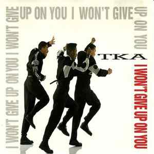 TKA - I Won't Give Up On You FLAC