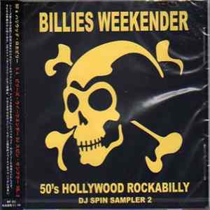 Various - Billies Weekender “50’s Hollywood Rockabilly” DJ Spin Sampler 2 FLAC