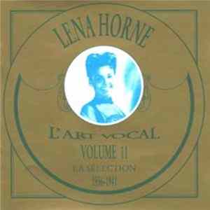 Lena Horne - L'art vocal - volume 11 FLAC