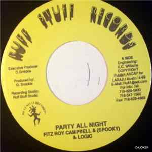 Fitz Roy Campbell & Logic & Spooky - Party All Night FLAC