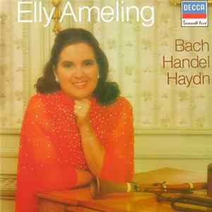 Elly Ameling - Bach • Handel • Haydn FLAC