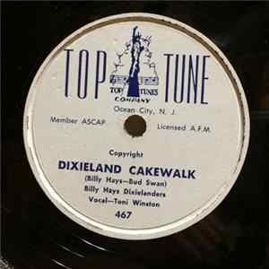 Billy Hays Dixielanders / Billy Hays Dixieland Band - Dixieland Cakewalk / "950" Jump FLAC