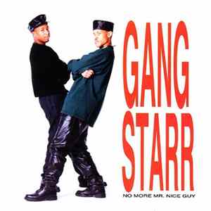 Gang Starr - No More Mr. Nice Guy FLAC