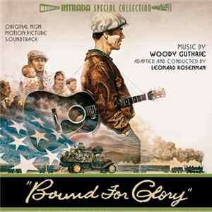 Woody Guthrie / David Carradine / Leonard Rosenman - Bound For Glory - Original Motion Picture Score FLAC