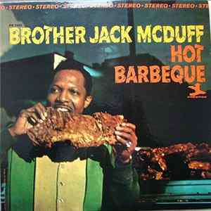 Brother Jack McDuff - Hot Barbeque FLAC