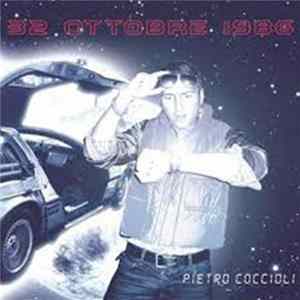 Pietro Coccioli - 32 Ottobre 1986 FLAC