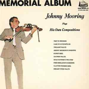 Johnny Mooring - Memorial Album FLAC