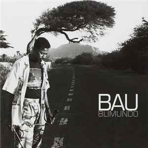 Bau - Blimundo FLAC