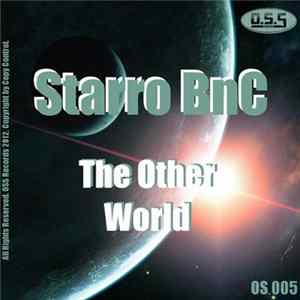 Starro BnC - The Other World FLAC