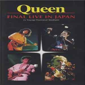Queen - Final Live In Japan. In Yoyogi National Stadium FLAC