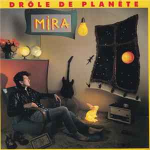 Mira - Drôle De Planète FLAC