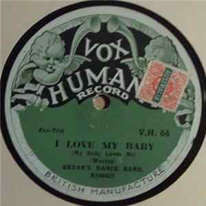 Bryan's Dance Band - I Love My Baby / When I Dream Of The Last Waltz With You FLAC