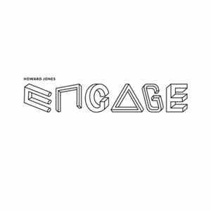 Howard Jones - Engage FLAC