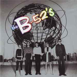 The B-52's - Time Capsule: Songs For A Future Generation FLAC