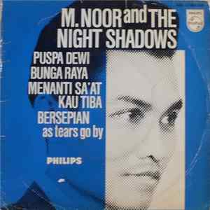 M. Noor And The Night Shadows - Puspa Dewi FLAC