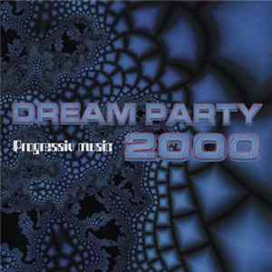 Various - Dream Party 2000 FLAC
