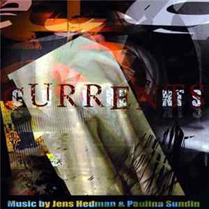 Jens Hedman / Paulina Sundin - Currents FLAC
