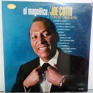 Joe Cotto Y Su Orquesta - El Magnifico FLAC