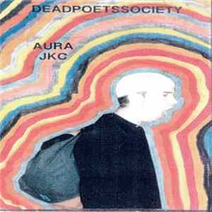 Aura - Dead Poets Society FLAC