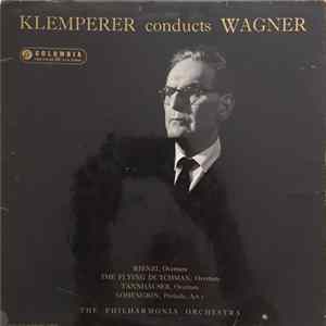 Wagner - Klemperer, Philharmonia Orchestra - Klemperer Conducts Wagner FLAC