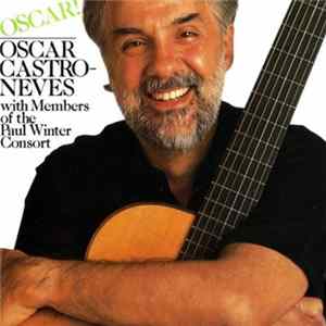 Oscar Castro-Neves With Members Of The Paul Winter Consort - Oscar! FLAC