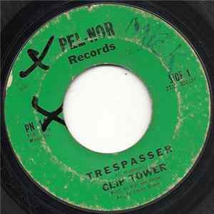Clip Tower - Trespasser / Is It Love FLAC