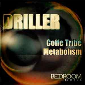 Driller - Coffe Tribe EP FLAC