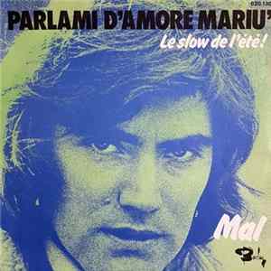 Mal - Parlami d'Amore Mariu' FLAC