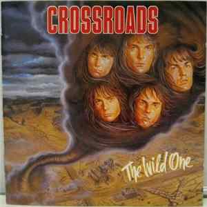 Crossroads - The Wild One FLAC