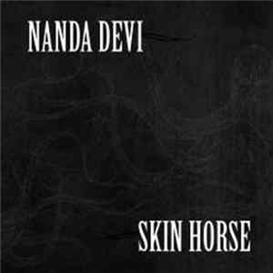 Nanda Devi / Skin Horse - Nanda Devi / Skin Horse FLAC