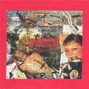 Bizarre Uproar - Fifteen Years Of "Filth And Violence" FLAC