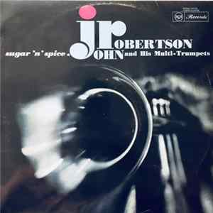John Robertson - Sugar 'N' Spice FLAC