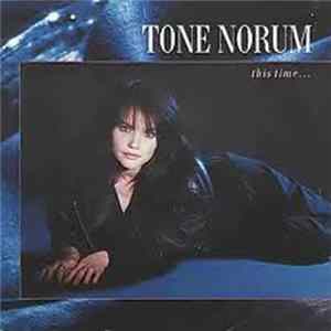 Tone Norum - This Time ... FLAC