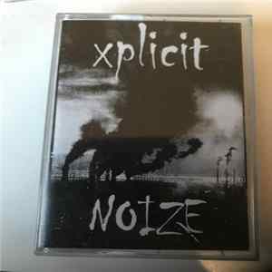 Xplicit Noïze - Xplicit Noïze FLAC