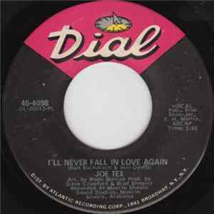 Joe Tex - I'll Never Fall In Love Again / The Only Way I Know To Love You FLAC