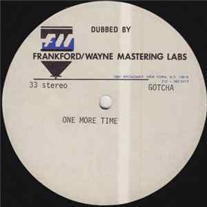 Gotcha - One More Time FLAC