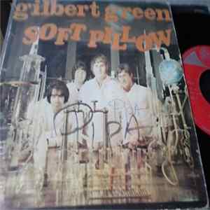 Soft Pillow - Gilbert Green / Hasta Que Llueva FLAC