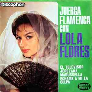 Lola Flores - Juerga Flamenca Con Lola Flores FLAC