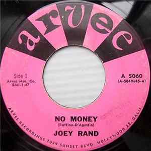 Joey Rand - No Money FLAC