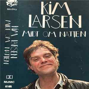 Kim Larsen - Midt Om Natten FLAC