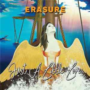 Erasure - Just A Little Love (Part. 2) FLAC